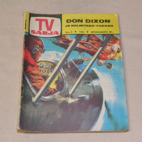 TV sarja 5 - 1962 Don Dixon ja kolmitaso-Fokker